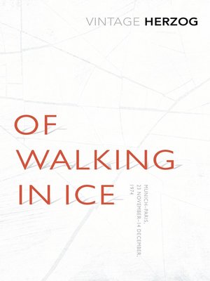 cover image of Of Walking In Ice
